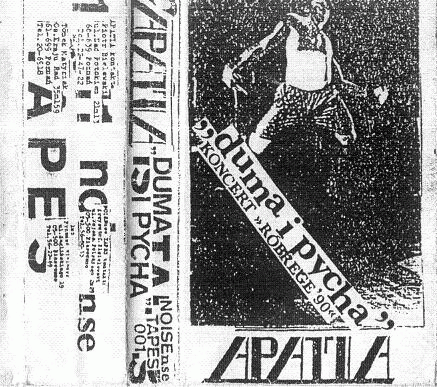 Apatia : Duma I Pycha - Koncert Róbrege '90